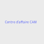 Bureau d'affaires immobiliere centre d'affaire CAM